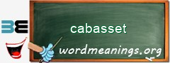 WordMeaning blackboard for cabasset